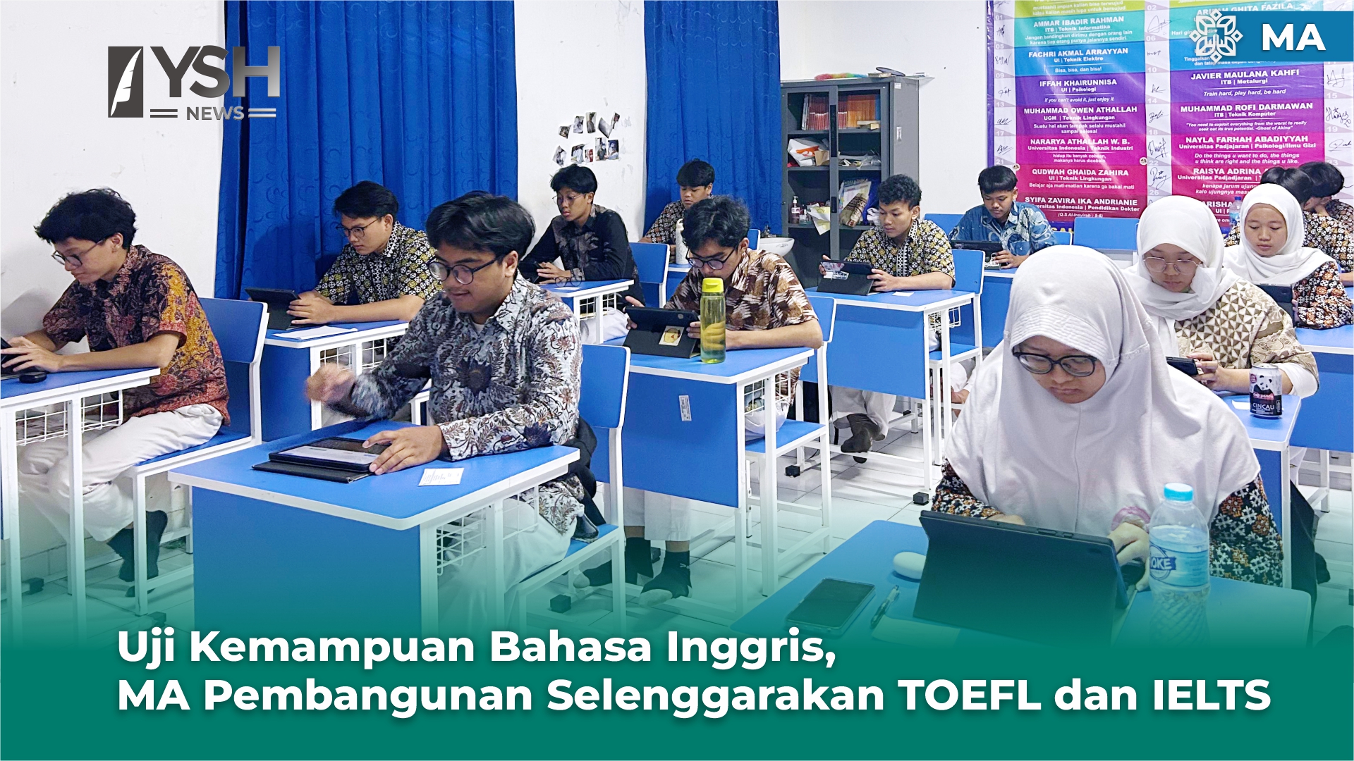 Uji Kemampuan Bahasa Inggris, MA Pembangunan Selenggarakan TOEFL dan IELTS