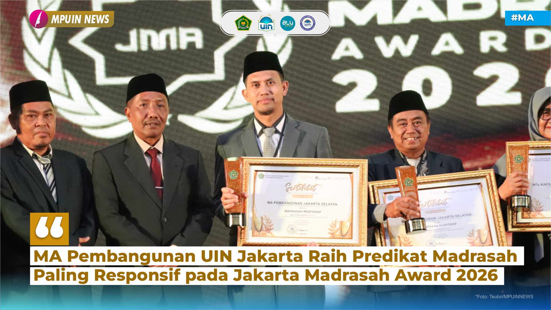 MA Pembangunan UIN Jakarta Raih Predikat Madrasah Paling Responsif pada Jakarta Madrasah Award 2026