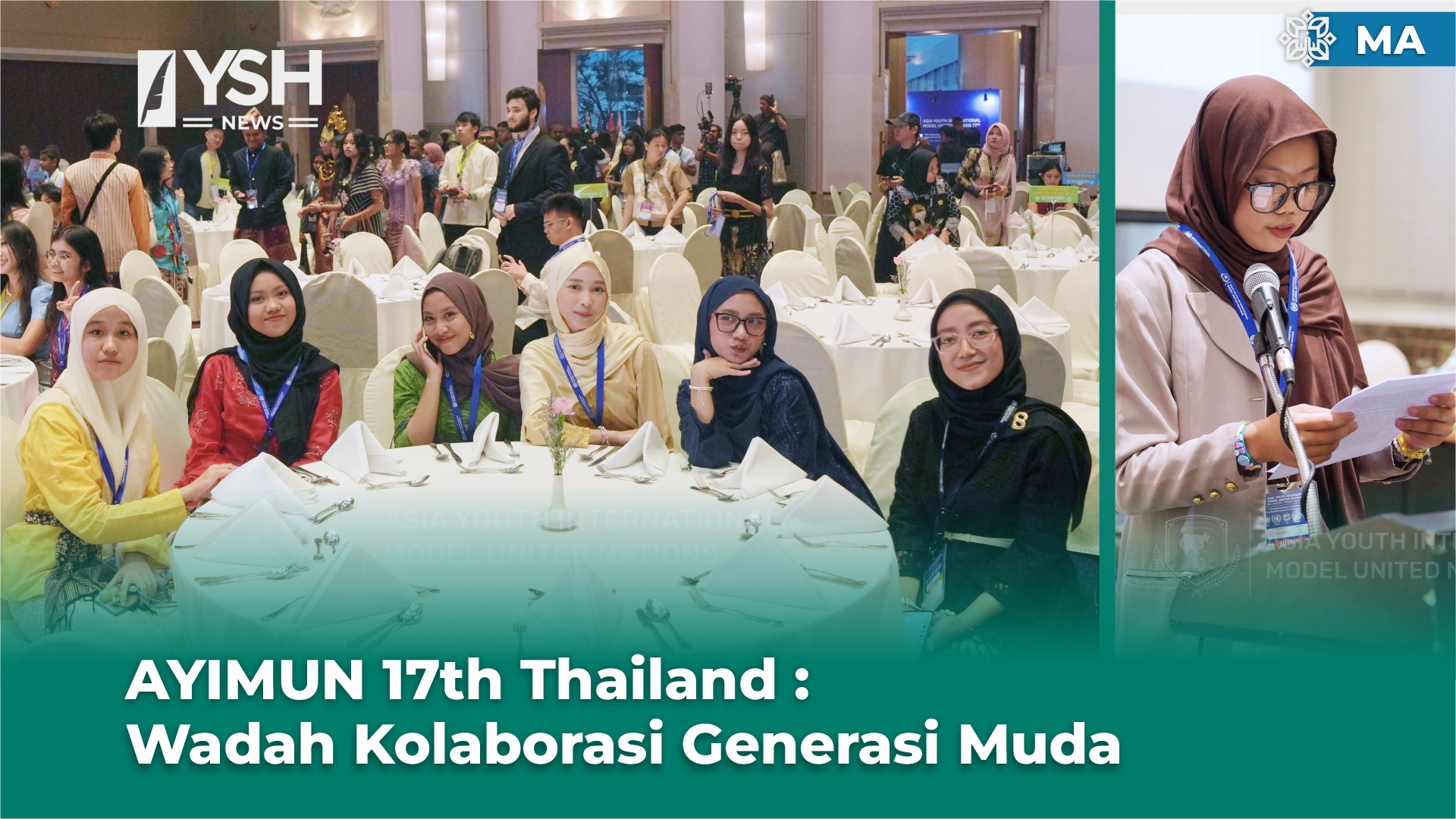 AYIMUN 17th Thailand : Wadah Kolaborasi Generasi Muda